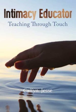 Intimacy Educator: Teaching Through Touch