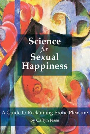 Science for Sexual Happiness